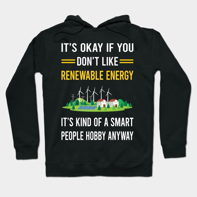 Smart People Hobby Renewable Energy Hoodie by Good Day